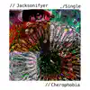 Jacksonifyer - Cherophobia - Single